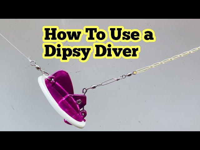 How to Setup and Use A Dipsy Diver For Trolling