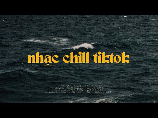 Nhạc Buồn TikTok - Những Bản Lofi Mix Chill Nhẹ Nhàng Hay Nhất - Lofi Buồn Tâm Trạng Gây Nghiện 2024