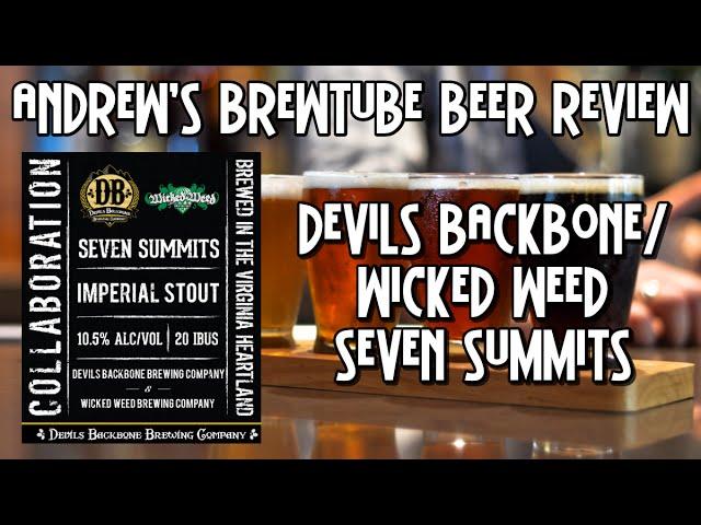 Devils Backbone/Wicked Weed Seven Summits - Andrew's BrewTube Beer Review #21