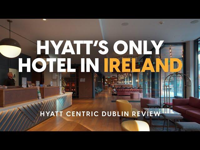 Hyatt Centric Liberties Dublin: Your Only Choice