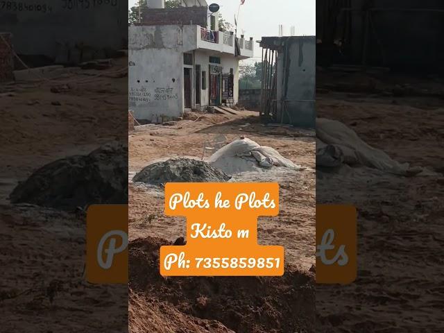 12 months ki emi p Plots.... Price: 12500-13500 par gaj