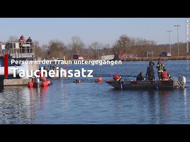 Taucheinsatz: Person in Wels-Schafwiesen nach Hilferufen in der Traun untergegangen