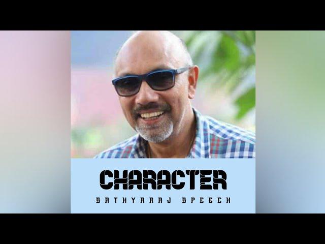 Character | Sathya Raj Motivational Speech Speech | Vasanth Creation