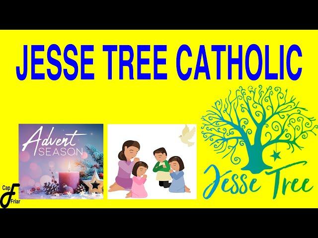 Jesse Tree Catholic