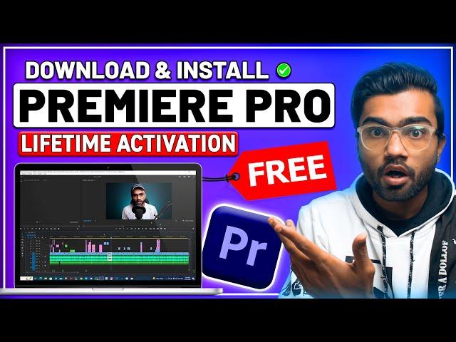 How to Download Adobe Premiere Pro for FREE on PC & MAC (2024) | Easy Step-by-Step Tutorial