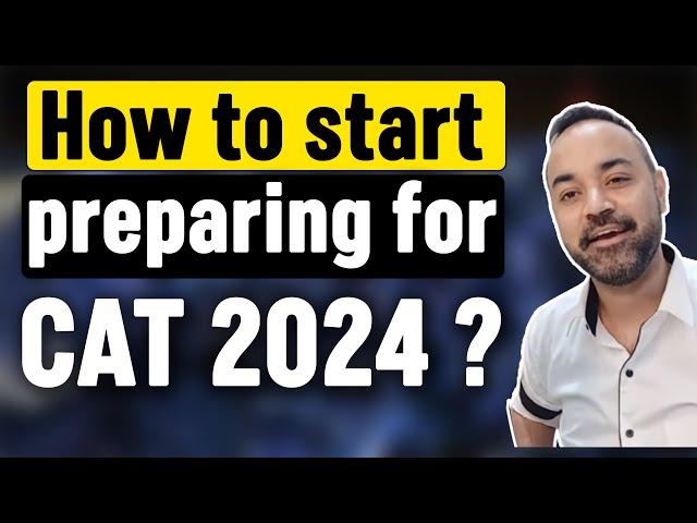 CAT 2024 - How to start start preparing ? Study Material | MBA vs MTech - Which one to choose ?