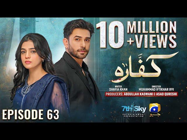 Kaffara Episode 63 - [Eng Sub] - Ali Ansari - Laiba Khan - Zoya Nasir - 25th September 2024