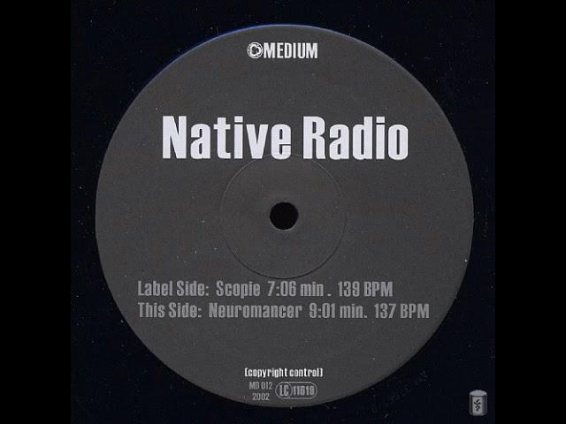 Native Radio - Neuromancer