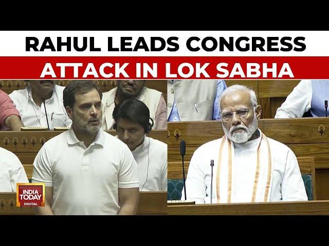 Parliament Session 2024: Rahul Gandhi Leads Congress' Attack In Lok Sabha Against BJP | India Today