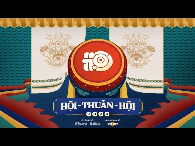 HỘI - THUẦN - HỘI 2024 | Official Trailer