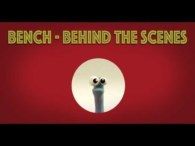 BENCH - STOP MOTION SHORT - BEHIND THE SCENES #animation #waaber #bench