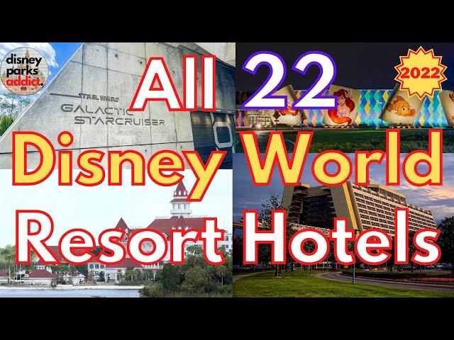 Walt Disney World Resorts Overview - ALL DISNEY HOTELS -  2022 - Orlando, Florida