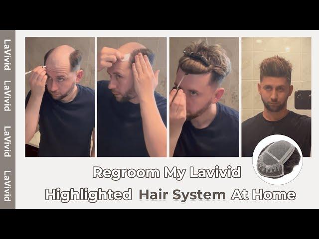 Hair System Self Installation At Home | Save You Hundreds | Lavivid Hair System