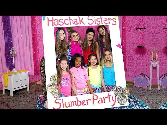 Haschak Sisters - Slumber Party