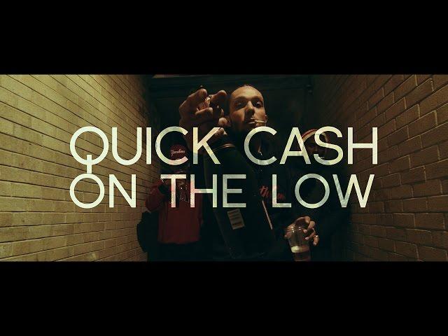 Quick Cash - On The Low (Official Music Video)