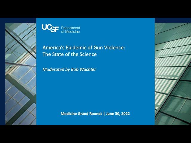 America’s Epidemic of Gun Violence: The State of the Science
