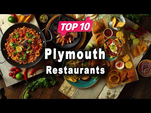 Top 10 Restaurants to Visit in Plymouth | England - English