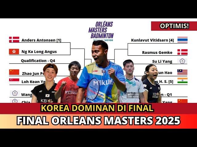 MANTAB! JADWAL FINAL ORLEANS MASTERS 2025 HARI INI #orleansmasters2025