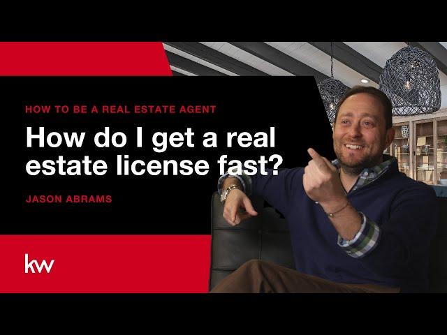 How to get Your Real Estate License Fast | How to be a Real Estate Agent