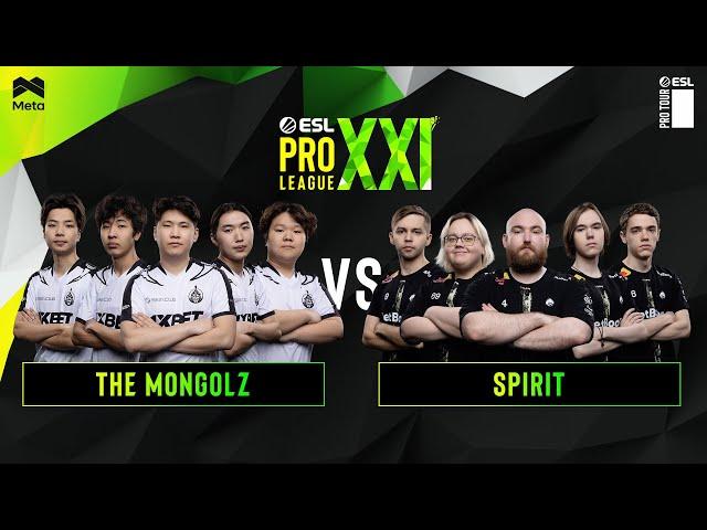 The MongolZ vs Team Spirit - ESL Pro League Season 21 - BO3 - MN cast