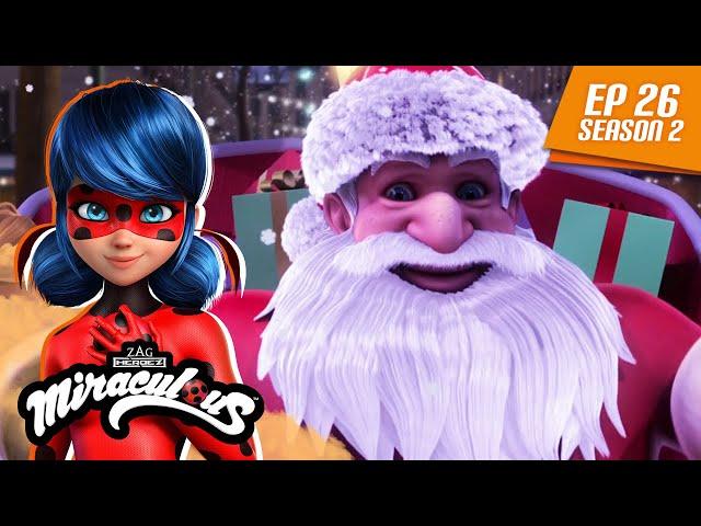 MIRACULOUS |  SANTA CLAWS  | FULL EPISODE ▶️ Season 2 Episode 26