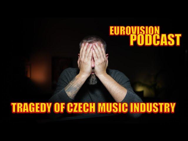 Why I think there is a Czech Music Industry Tragedy? | PODCAST