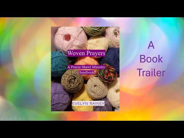 Woven Prayers Book Trailer