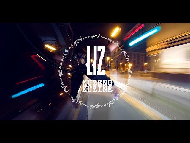 LIZ - Kuzeng / Kuzine (prod. by Goldfinger)