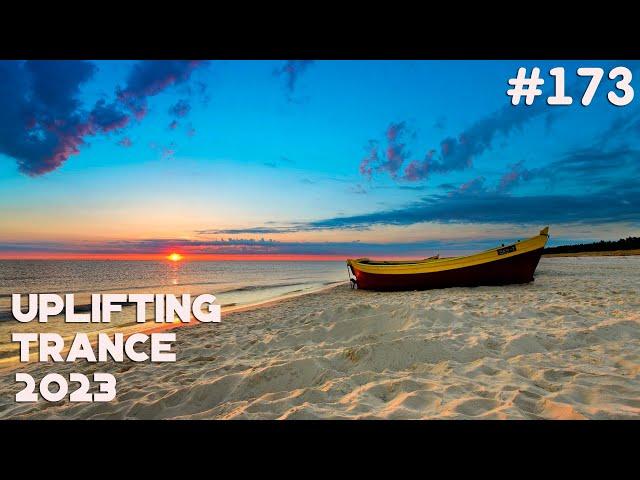  Uplifting Trance 2023 Mix  August  Episode #173