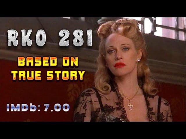 Based on true story "RKO 281" Biography, Drama, David Suchet, Melanie Griffith, full movie