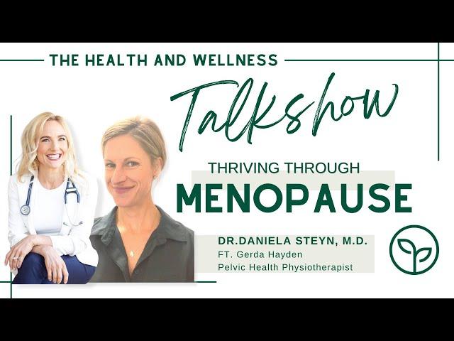 Thriving through menopause
