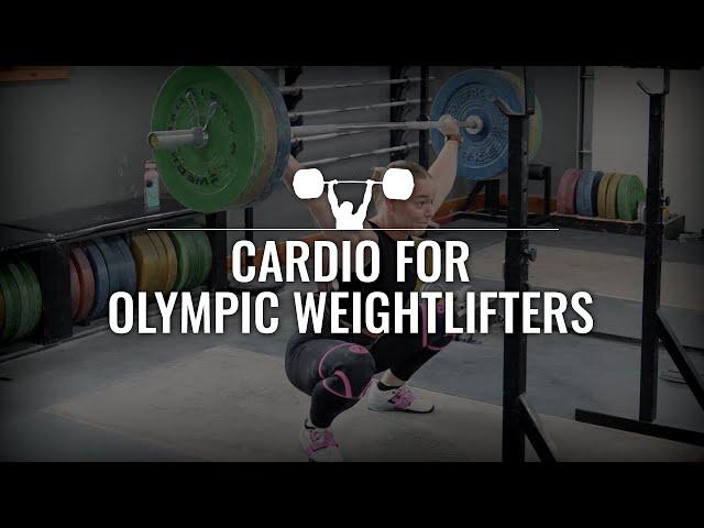 Cardio for Olympic Weightlifting?