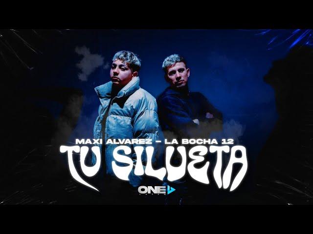 La Bocha 12 x Maxi Alvarez - Tu Silueta (Cover Versión Plena)