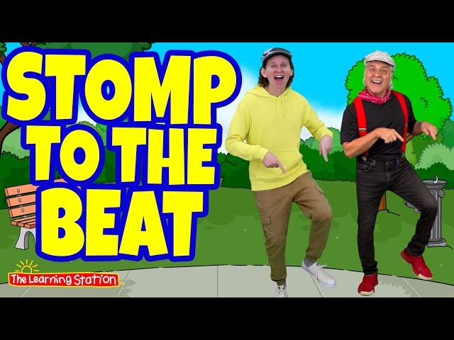 Stomp to The Beat  Feat. Matt from Dream English Kids  Brain Break  Songs by The Learning Station