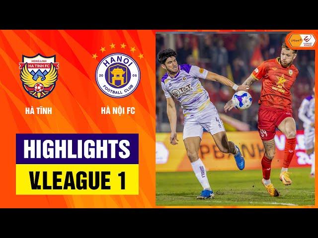 Highlights: Hà Tĩnh - Hà Nội FC | Thế giận giằng co, chia điểm siêu kịch tính