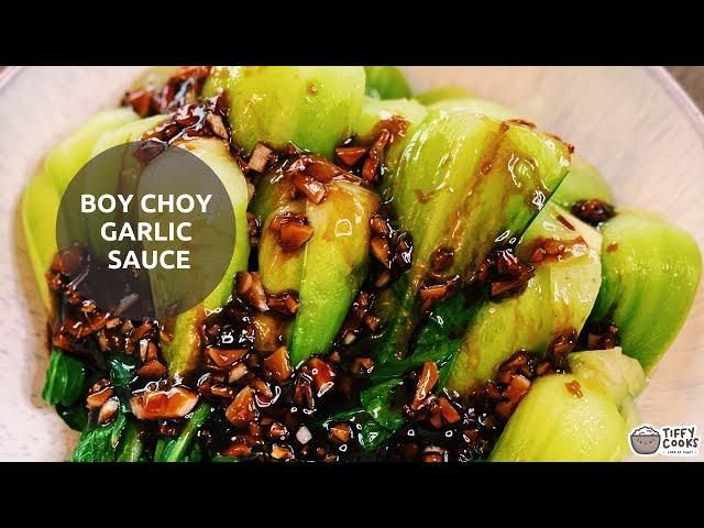 10 minutes Restaurant Style Bok choy with garlic sauce!