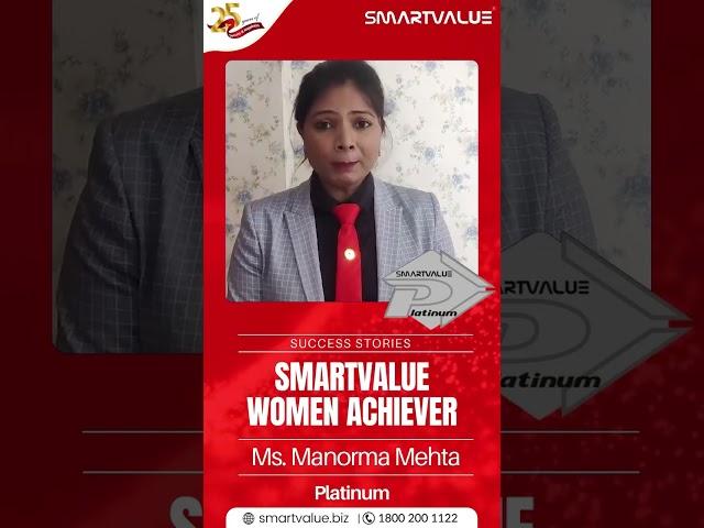 Ms. Manorma Mehta_Platinum Smart Value Women Achiever #smartvaluelimited #smartvaluetraining