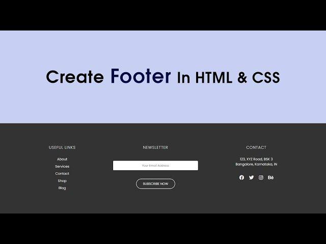 How To Make Website Footer Using HTML And CSS | Footer Design For Website