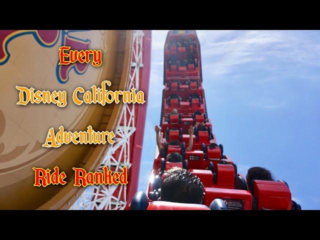 Every CURRENT Disney California Adventure Ride Ranked