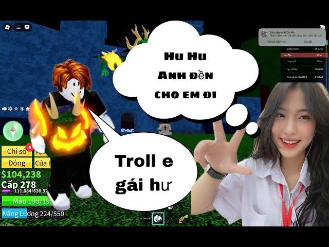 Troll vứt hết đồ vip của con em gái hay khoe và cái kết [Blox fruits]