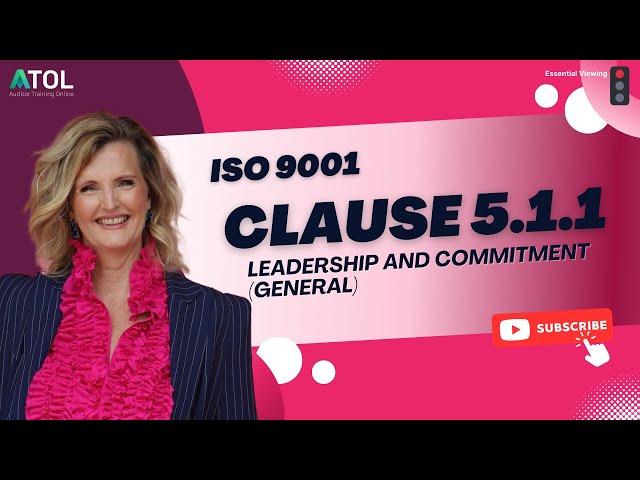 ISO 9001 Clause 5.1.1 Leadership and Commitment (General) | Auditor Training Online