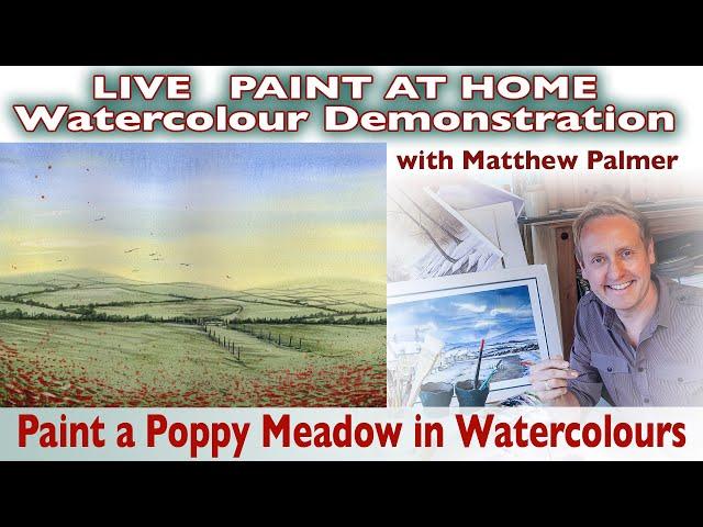 Paint A Poppy Meadow in Watercolours, with Matthew Palmer