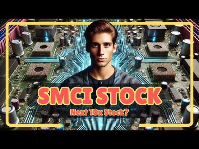 Super Micro Computer, Inc. (SMCI) Stock Might Be the Next 10X Opportunity—Here’s Why