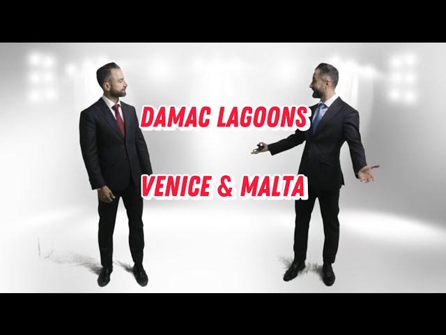 Damac Lagoons- Venice and Malta Launch Video