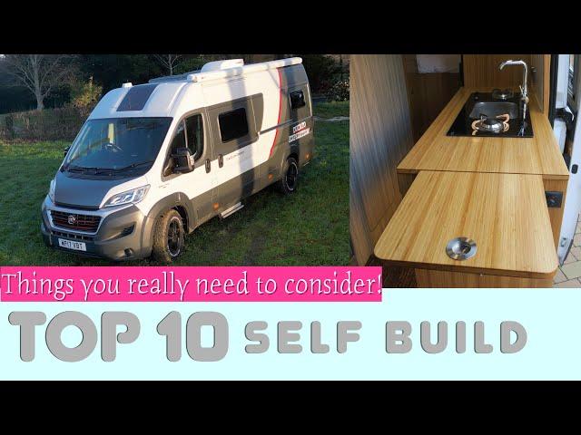 From Planning to Pooping! My TOP TEN  Tips for your self build camper.