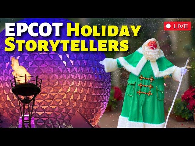 LIVEEPCOT Holiday Storytellers Around The World | 12 Streams of Christmas Walt Disney World Live