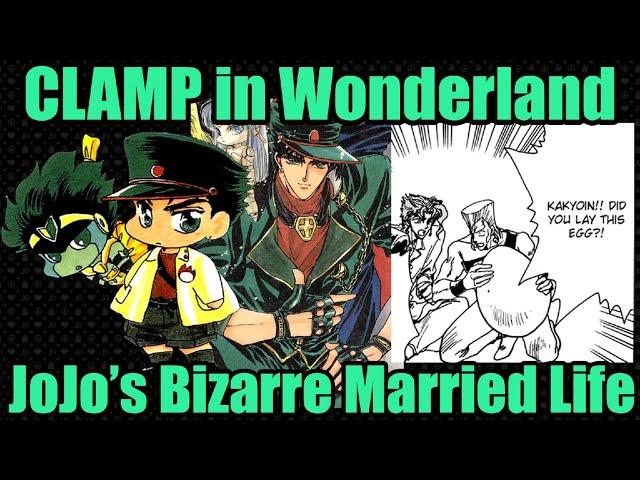 What is Clamp in Wonderland - JoJo's Bizarre Married Life?