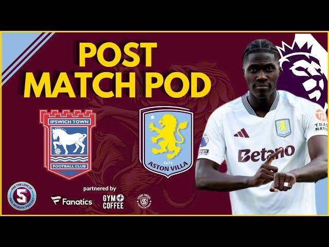 POST MATCH FINAL WHISTLE POD: IPSWICH TOWN vs ASTON VILLA