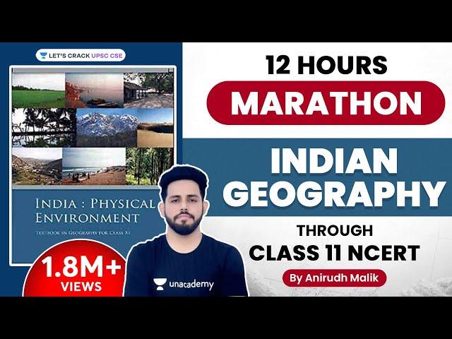 Indian Geography Marathon | Complete Class 11 NCERT | Anirudh Malik