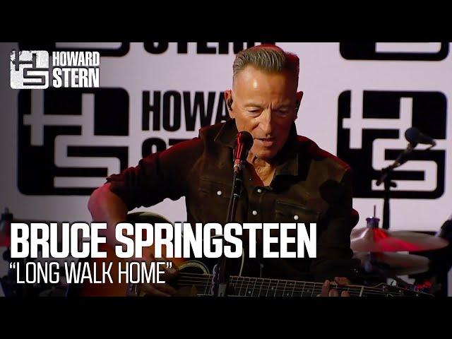 Bruce Springsteen "Long Walk Home" Live on the Stern Show